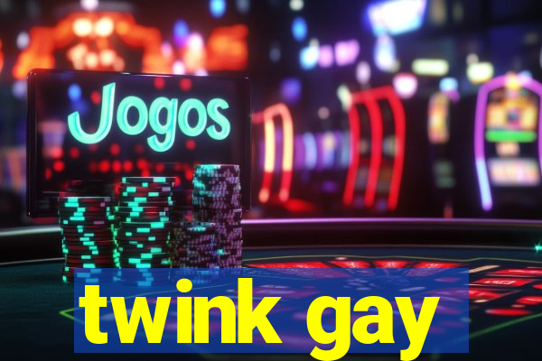 twink gay